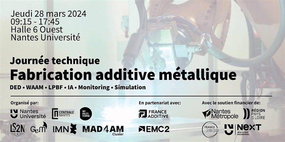 Journée technique sur la Fabrication Additive métallique 2024