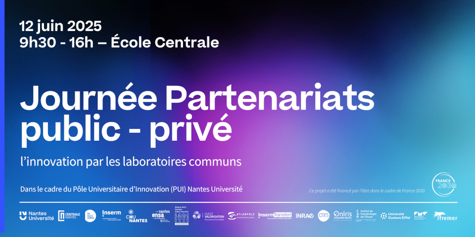 PUI Nantes Nantes Université - Journée partenariats publics privés 2025 v2